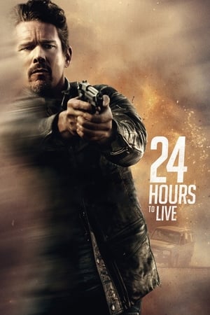 24 Hours to Live (2017) Dual Audio | Hindi Full Movie BluRay [800MB]