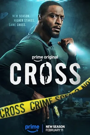Cross 2024 Season 1 Dual Audio WEB-DL | Hindi Full Movie [ALL EPISODES]