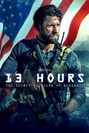 13 Hours: The Secret Soldiers of Benghazi 2016 Dual Audio WEB-DL | Hindi Full Movie