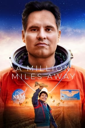 A Million Miles Away 2023 Dual Audio HDRip | Hindi Full Movie – 480p