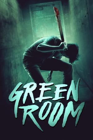Green Room (2015) Dual Audio | Hindi Full Movie BluRay 300MB