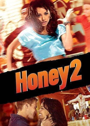 Honey 2 (2011) Dual Audio | Hindi Full Movie BluRay 350MB