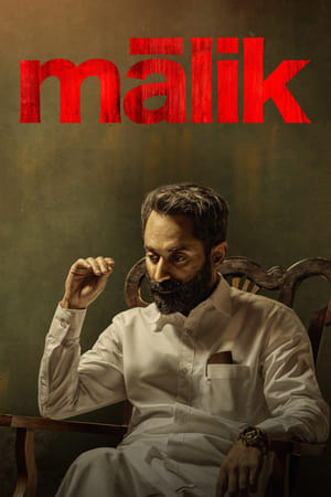 Malik 2021 ( (Voice Over) – Malayalam) Dual Audio | Hindi Full Movie UnCut HDRip 450MB