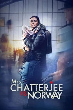 Mrs. Chatterjee vs. Norway 2023 Movie HDRip | Hindi Full Movie – 480p