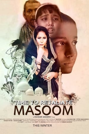 Time To Retaliate: MASOOM (2019) Movie | Hindi Full Movie HDRip x264 [880MB]