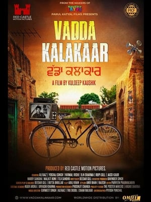 Vadda Kalakaar 2018 Punjabi Movie | Hindi Full Movie HDRip – [400MB]